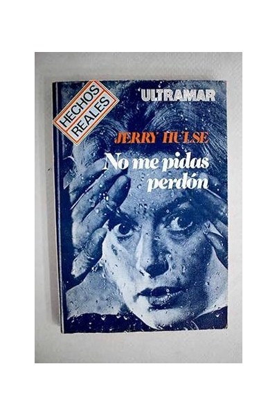 No me pidas perdón